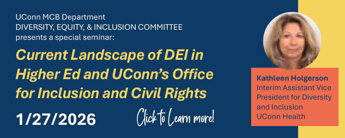 Graphic to link to more information about : Current Landscape of DEI in Higher Ed and UConn's Office for Inclusion and Civil Rights Seminar 1/27/2025 with Kathleen Holgerson, Interim Assistant Vice President for Diversity and Inclusion , UConn Health